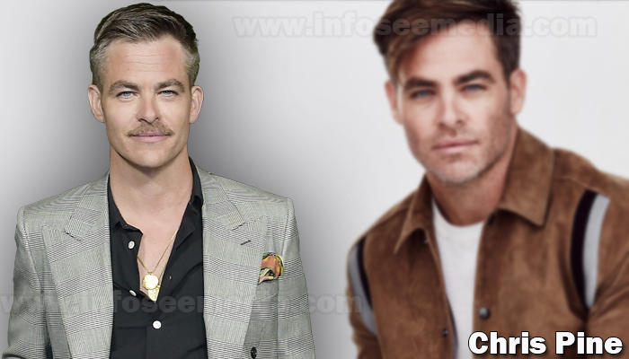 Chris Pine Net worth, Age, Girlfriend, Family, Facts & More [2024]