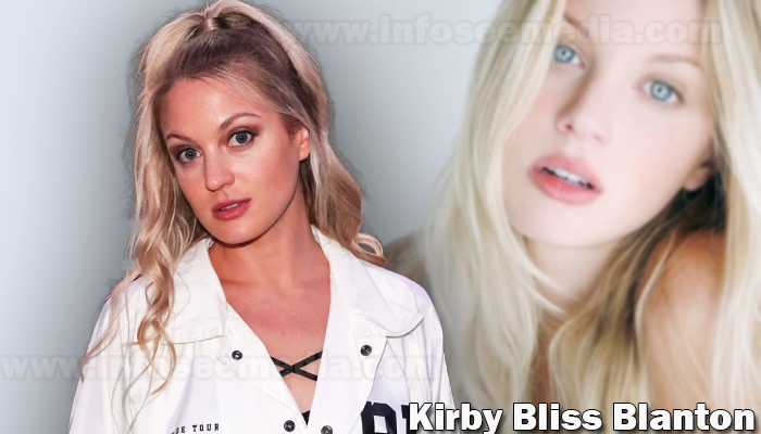 Kirby Bliss Blanton: Bio, family, net worth