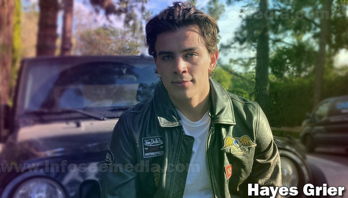 Hayes Grier : Bio, family, net worth