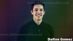 Dalton Gomez: Bio, family, net worth Celebrities InfoSeeMedia