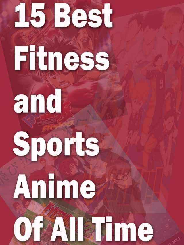 15 Must-Watch Sports Anime Series of All Time!