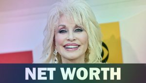 Dolly Parton Net worth, Husband, Age, Height, Facts & More [2024