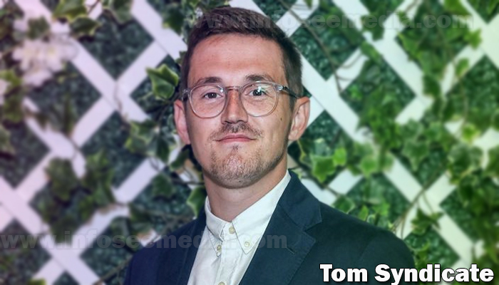 Tom Syndicate Net worth, Age, Girlfriend, Family, Facts & More [2023]