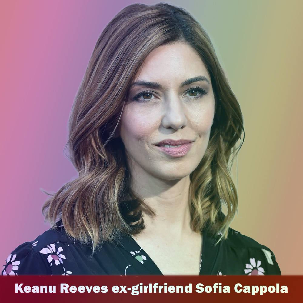 Keanu Reeves ex-girlfriend Sofia Cappola
