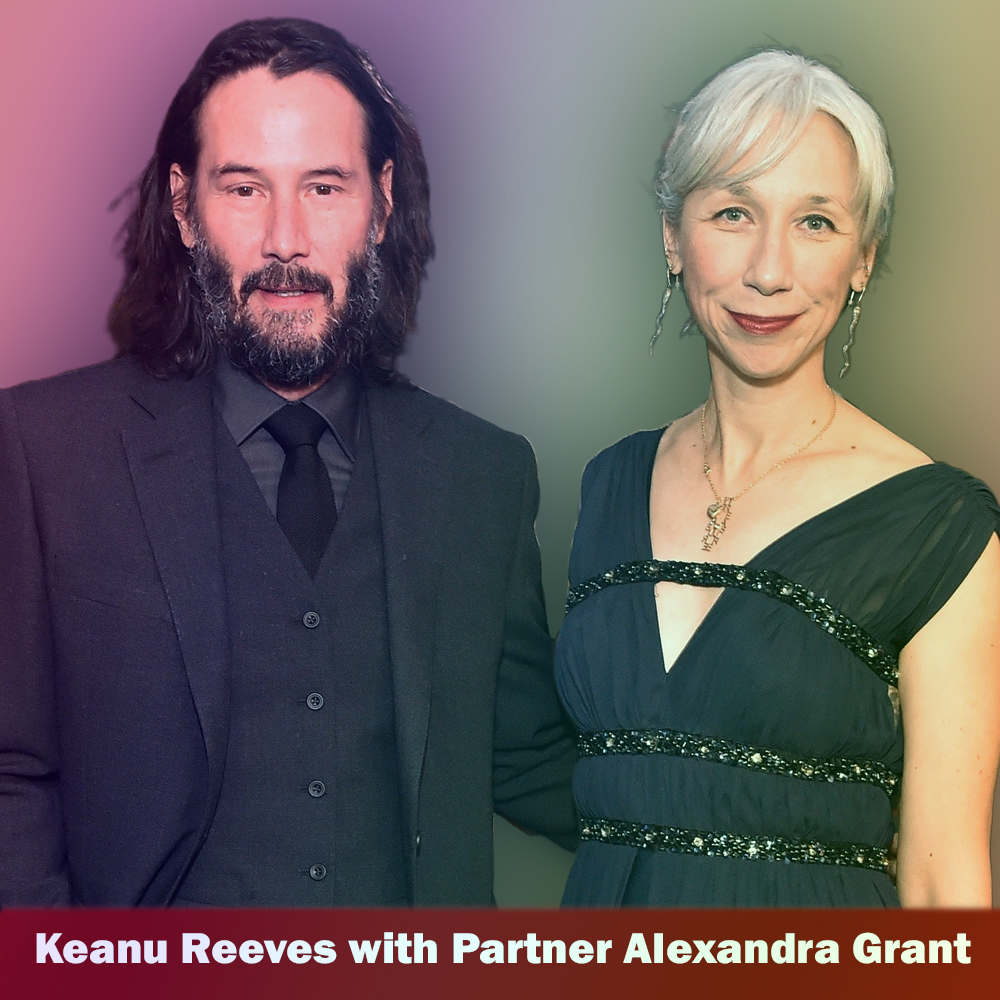 Keanu Reeves with Partner Alexandra Grant