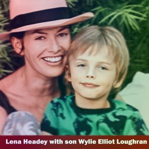 Lena Headey with son Wylie Elliot Loughran