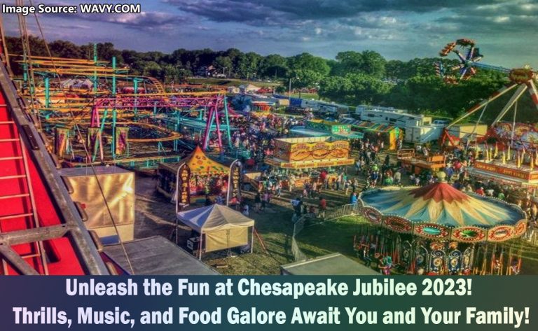 Chesapeake Jubilee 2023: A Weekend Filled with Family Fun and Excitement