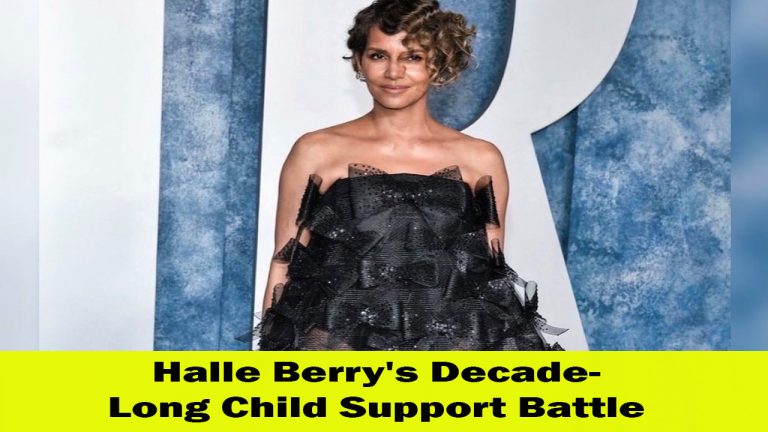 Halle Berry's Decade-Long Child Support Battle Ends in Victory Payments Capped at $110,000 per Year