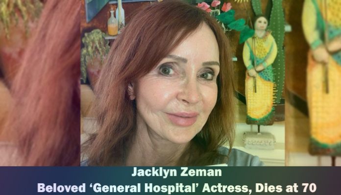 Jacklyn Zeman Beloved ‘general Hospital’ Actress Dies At 70