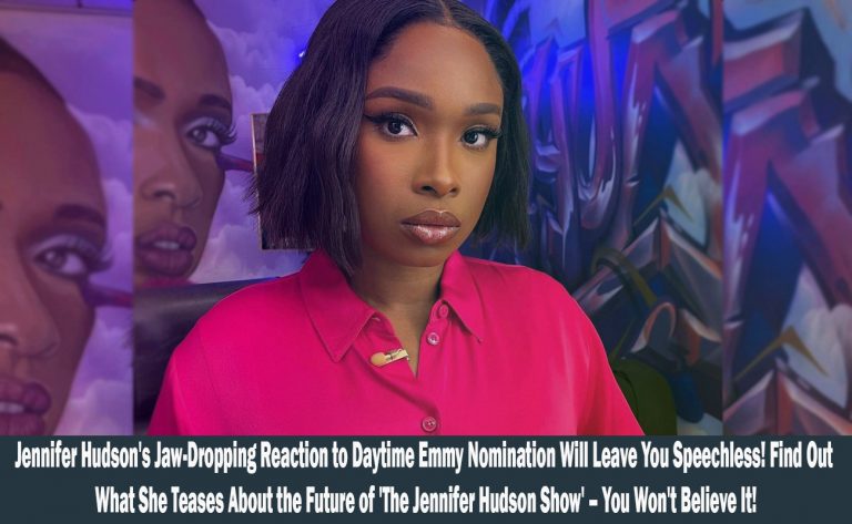 Jennifer Hudson Reacts to Daytime Emmy Nomination and Teases Exciting Future of 'The Jennifer Hudson Show'