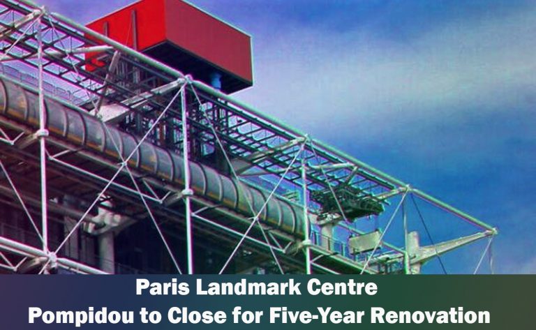 Paris Landmark Centre Pompidou to Close for Five-Year Renovation