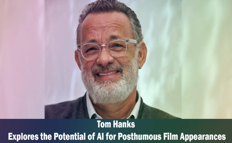 Tom Hanks Explores the Potential of AI for Posthumous Film Appearances