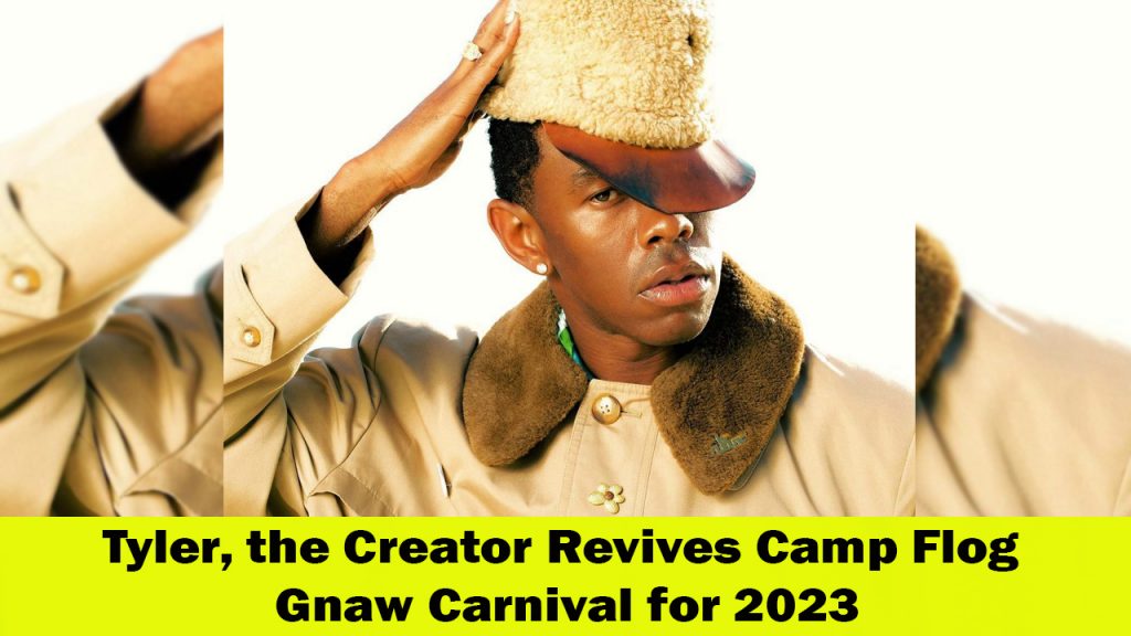 Tyler, the Creator Brings Back the Camp Flog Gnaw Carnival in 2023