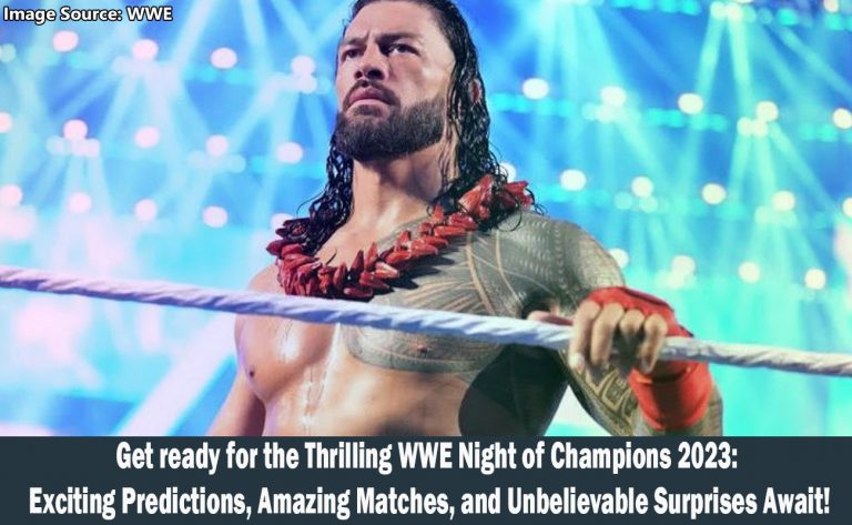WWE Night of Champions 2023 Predictions, Matches, and More