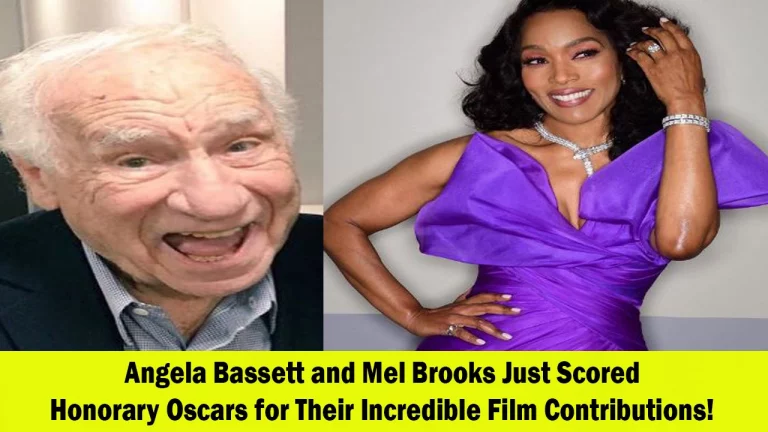 Angela Bassett and Mel Brooks to Receive Honorary Oscars for Outstanding Contributions to Film