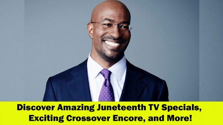 Celebrating Juneteenth: TV Specials, Crossover Encore, and More!