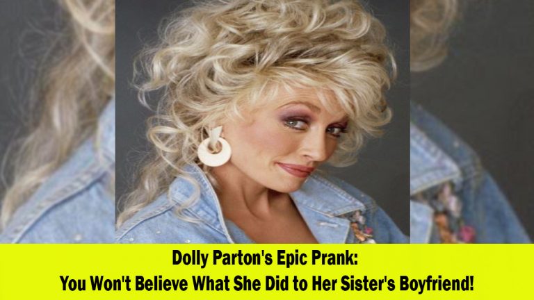 Dolly Parton’s Playful Prank: The Time She Mooned Her Sister’s Boyfriend