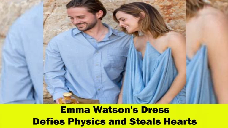 Emma Watson’s Enchanting Dress: Defying Physics and Captivating Hearts