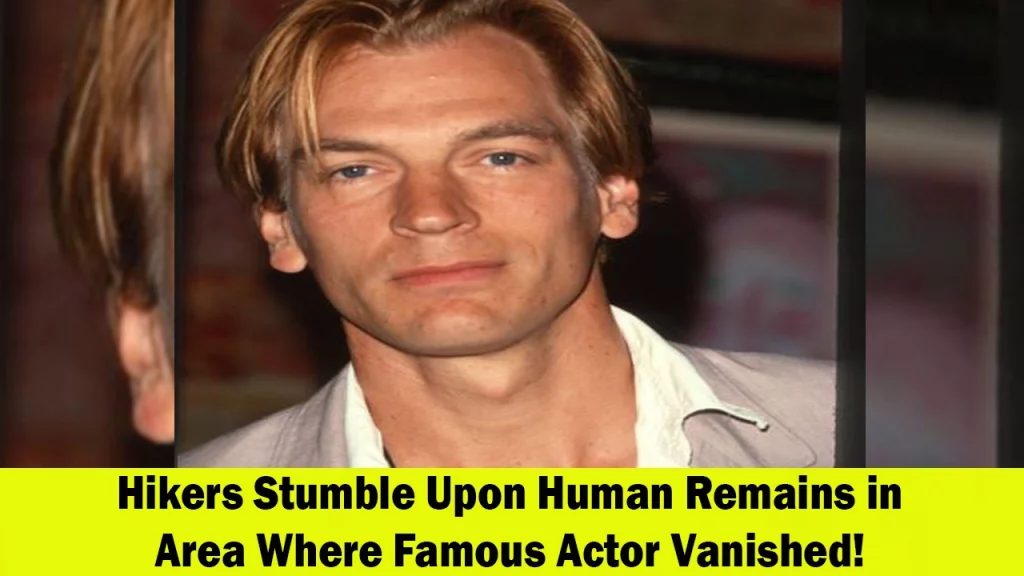 Hikers Discover Human Remains in Area Where Actor Julian Sands Disappeared