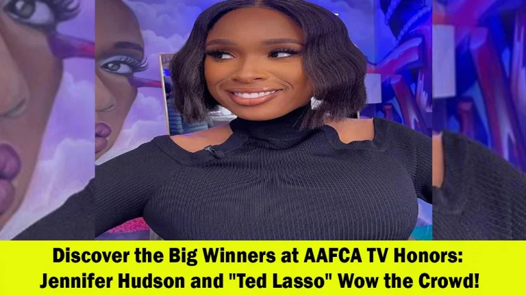 Jennifer Hudson and Ted Lasso Among Honorees at Prestigious AAFCA TV Honors