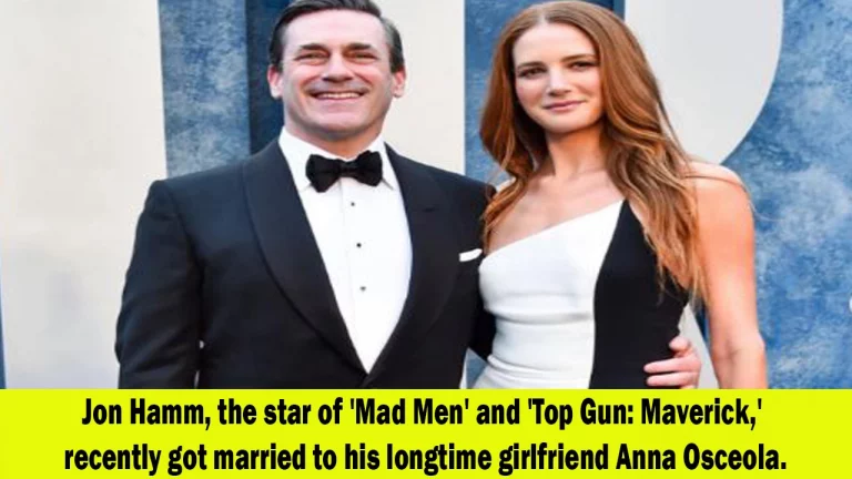Jon Hamm, Star of “Mad Men” and “Top Gun: Maverick,” Ties the Knot with Longtime Girlfriend Anna Osceola