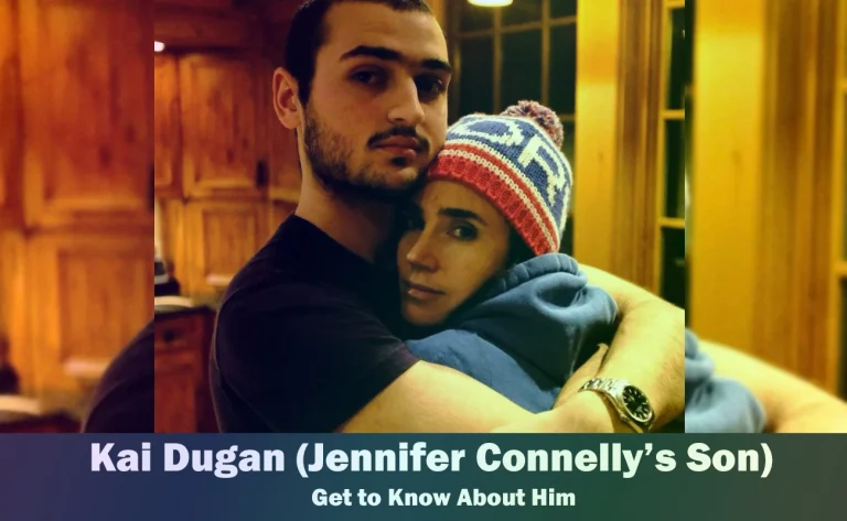 Kai Dugan - Jennifer Connelly's Son