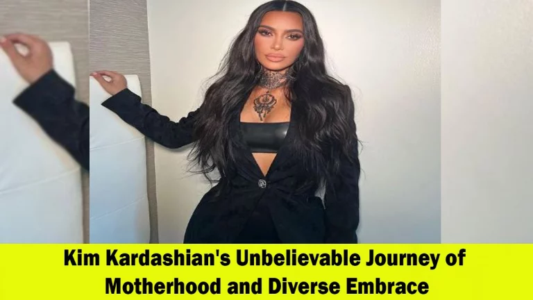 Kim Kardashian: A Journey of Motherhood and Embracing Diversity