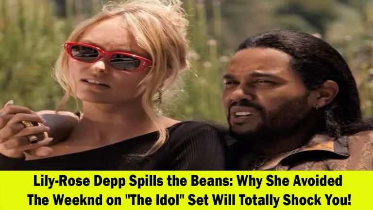 Lily-Rose Depp Reveals Why She Would Steer Clear of The Weeknd on Set of The Idol