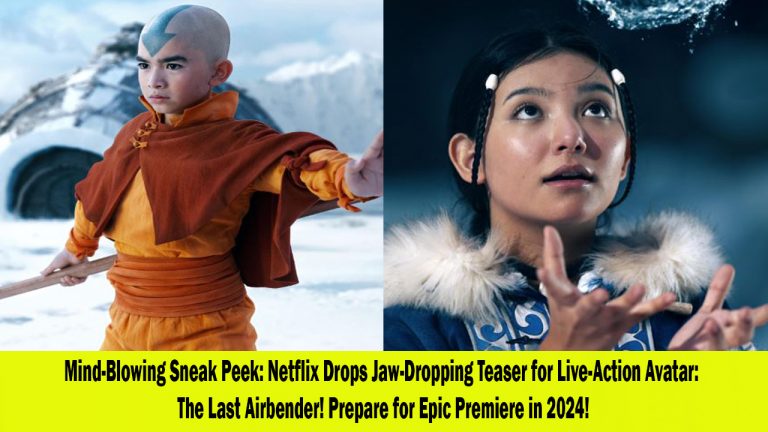 Netflix Unveils First Look at Live-Action Avatar The Last Airbender, Premiering in 2024
