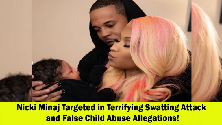 Nicki Minaj Falls Victim to Swatting Incident and False Child Abuse Claims