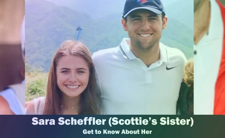 Sara Scheffler - Scottie Scheffler's Sister