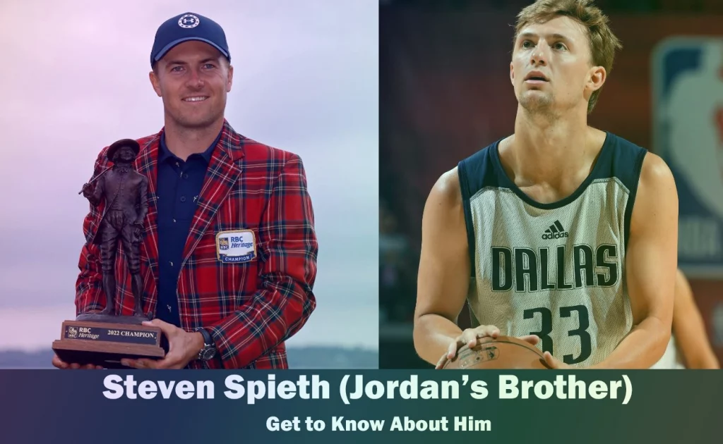 Steven Spieth - Jordan Spieth's Brother