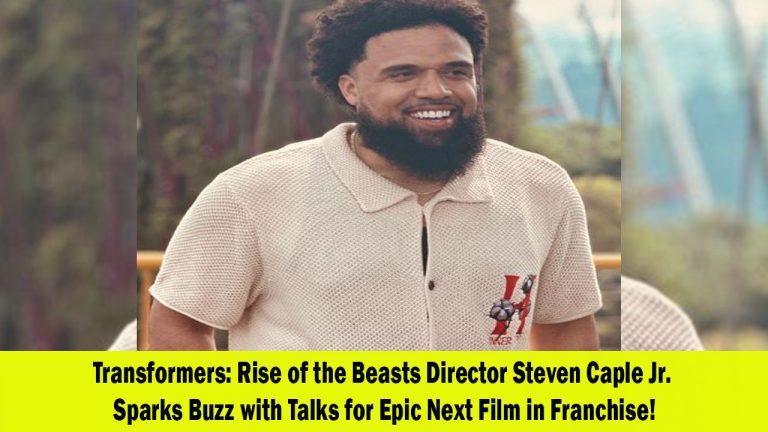 Transformers Rise of the Beasts Director Steven Caple Jr in Talks for Next Film in Franchise