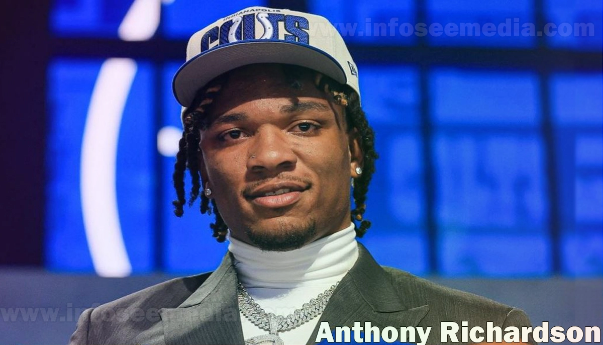 Anthony Richardson Net worth, Age, Family, Facts & More [2023]