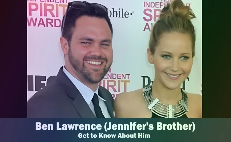 Ben Lawrence – Jennifer Lawrence’s Brother | Know About Him