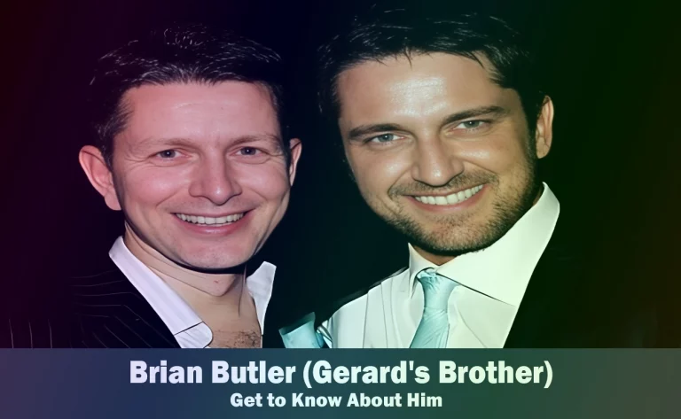 Brian Butler – Gerard Butler’s Brother | Know About Him