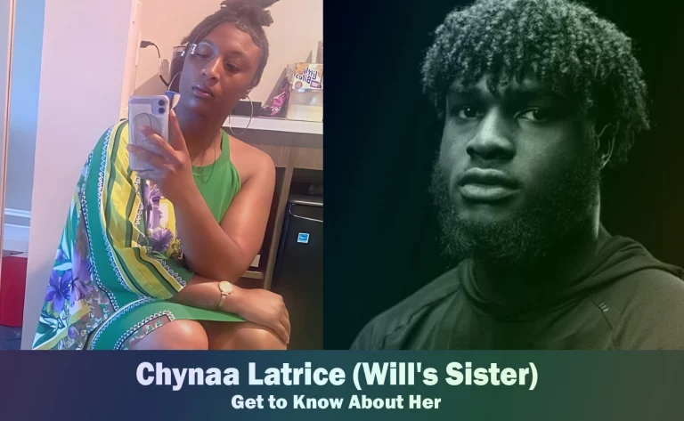 Chynaa Latrice – Will Anderson Jr’s Sister | Know About Her