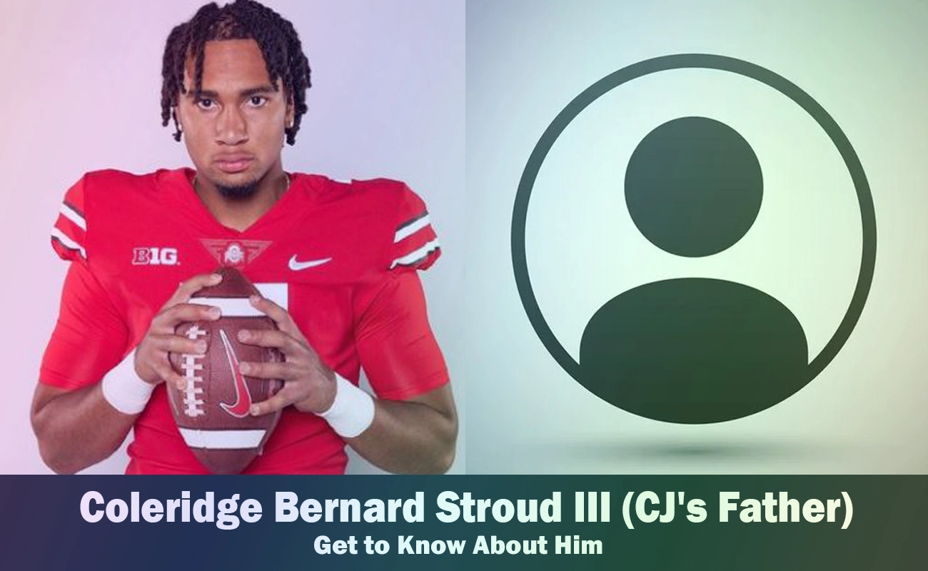 Coleridge Bernard Stroud III - CJ Stroud's Father | Know About Him