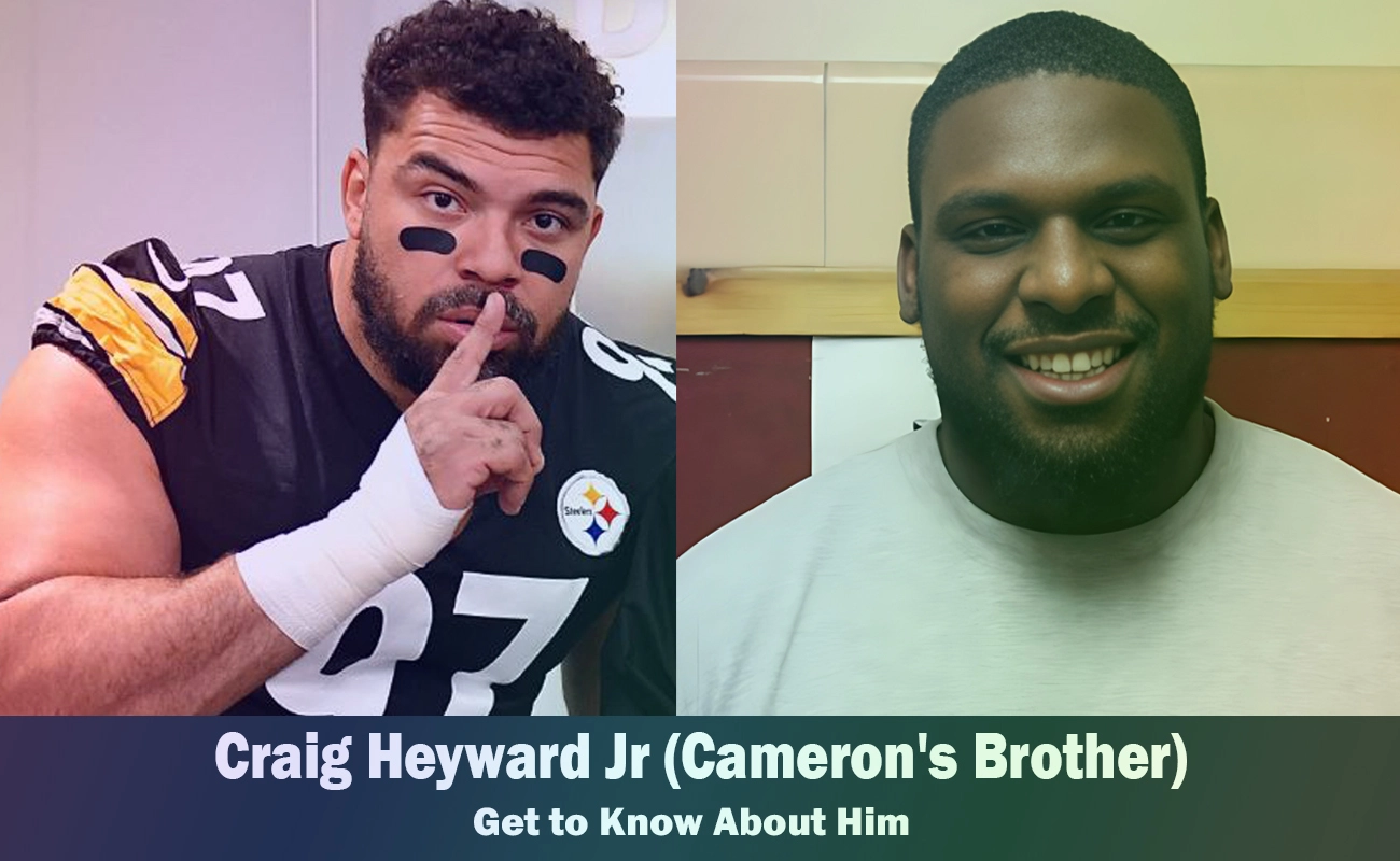 Craig Heyward Jr - Cameron Heyward's Brother | Know About Him