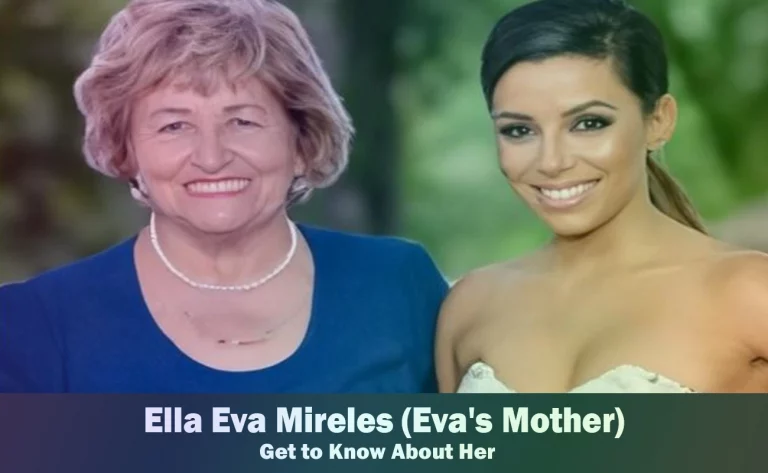 Ella Eva Mireles – Eva Longoria’s Mother | Know About Her
