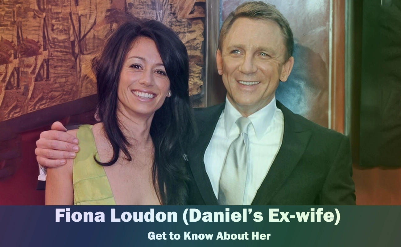 Fiona Loudon - Daniel Craig's ex-wife | Know About Her