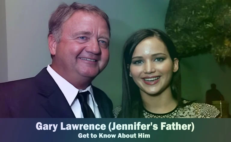 Gary Lawrence – Jennifer Lawrence’s Father | Know About Him