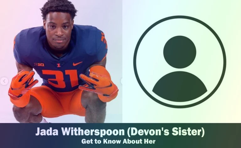 Jada Witherspoon - Devon Witherspoon's Sister