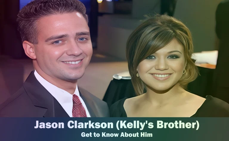 Jason Clarkson – Kelly Clarkson’s Brother | Know About Him