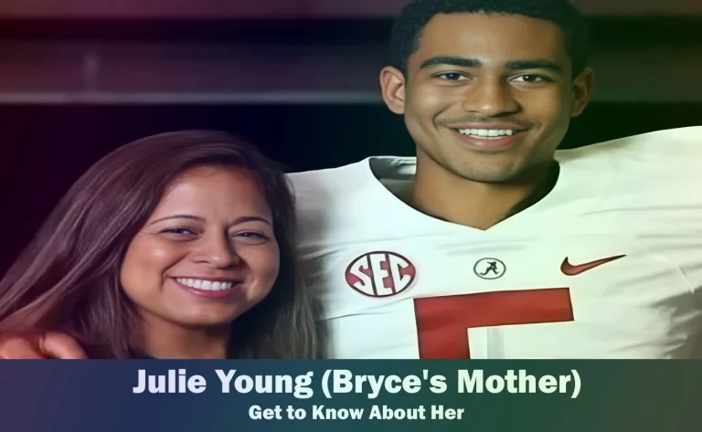 Julie Young – Bryce Young’s Mother | Know About Her