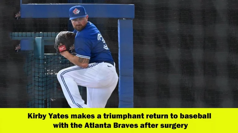Kirby Yates Returns to the Baseball Field with the Atlanta Braves