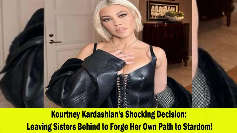 Kourtney Kardashian Following Her Own Path to Success