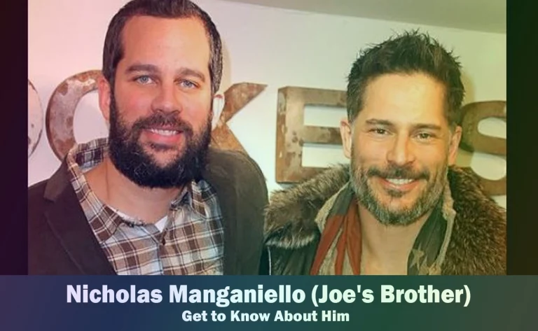 Nicholas Manganiello – Joe Manganiello’s Brother | Know About Him