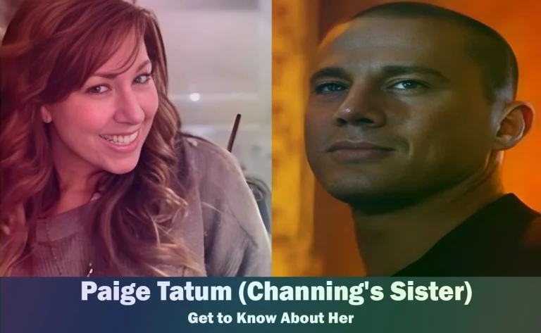 Paige Tatum – Channing Tatum’s Sister | Know About Her