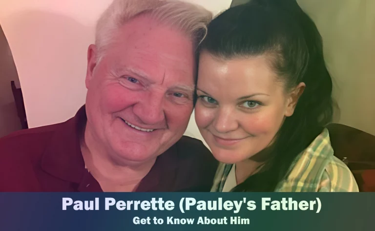 Paul Perrette – Pauley Perrette’s Father | Know About Him